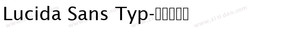 Lucida Sans Typ字体转换